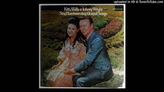 Kitty Wells & Johnny Wright - We Owe God For Everything [1972]