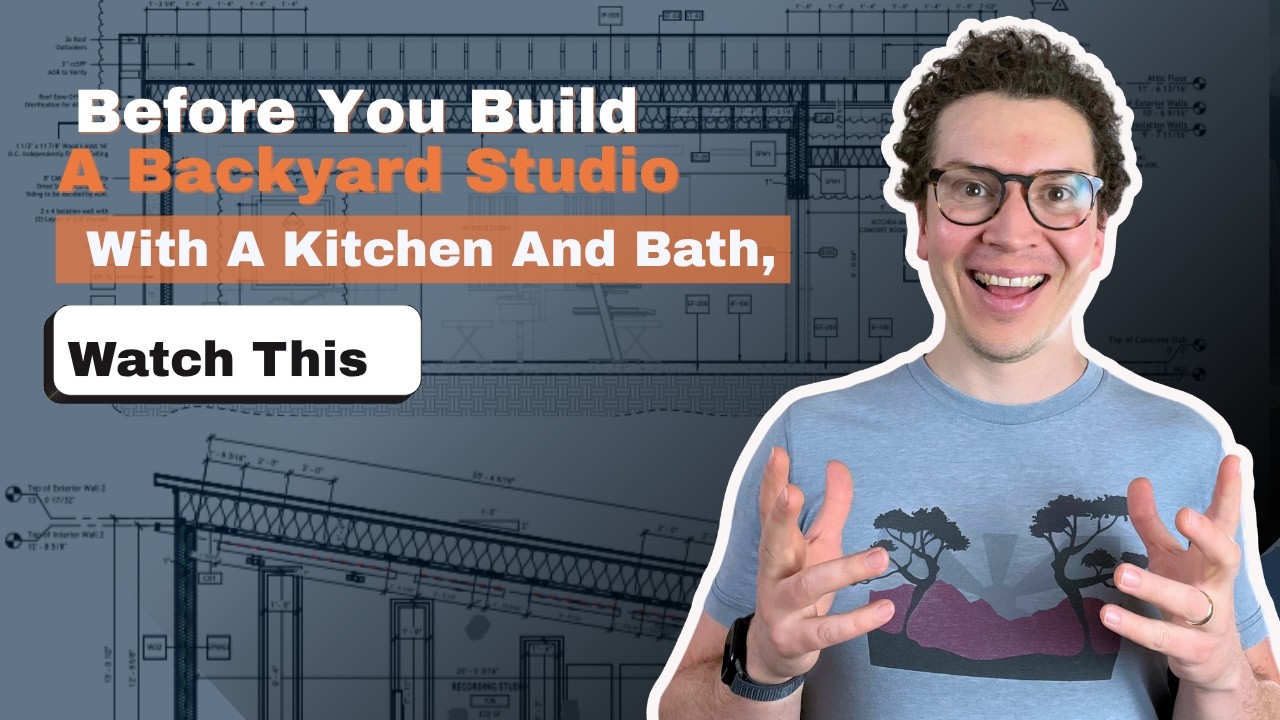 Before You Build A Backyard Studio With A Kitchen And Bath, Watch This