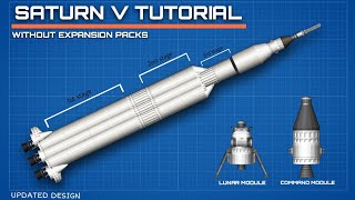 How to build the Saturn V rocket without expansion packs in Spaceflight simulator version 1.52
