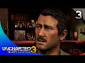 Uncharted 3: Drake's Deception Remastered Walkthrough Part 3 · Chapter 3: Second-Story Work