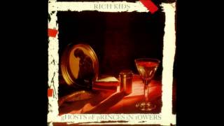 Rich Kids - Hung on you