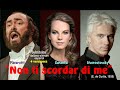 Canción napolitana "Non ti scordar di me" (De Curtis), Pavarotti-Garanča-Hvorostovsky-Wunderlich HD