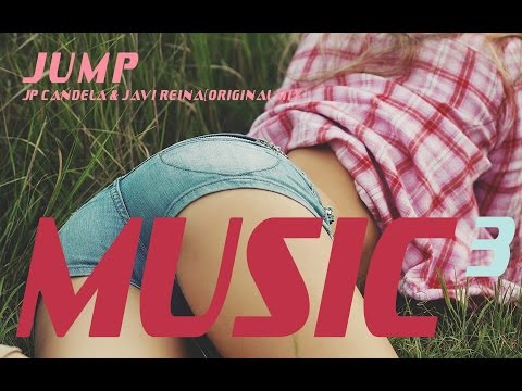 JP Candela & Javi Reina - Jump (Original Mix)