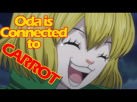 Oda's Connection to Carrot!