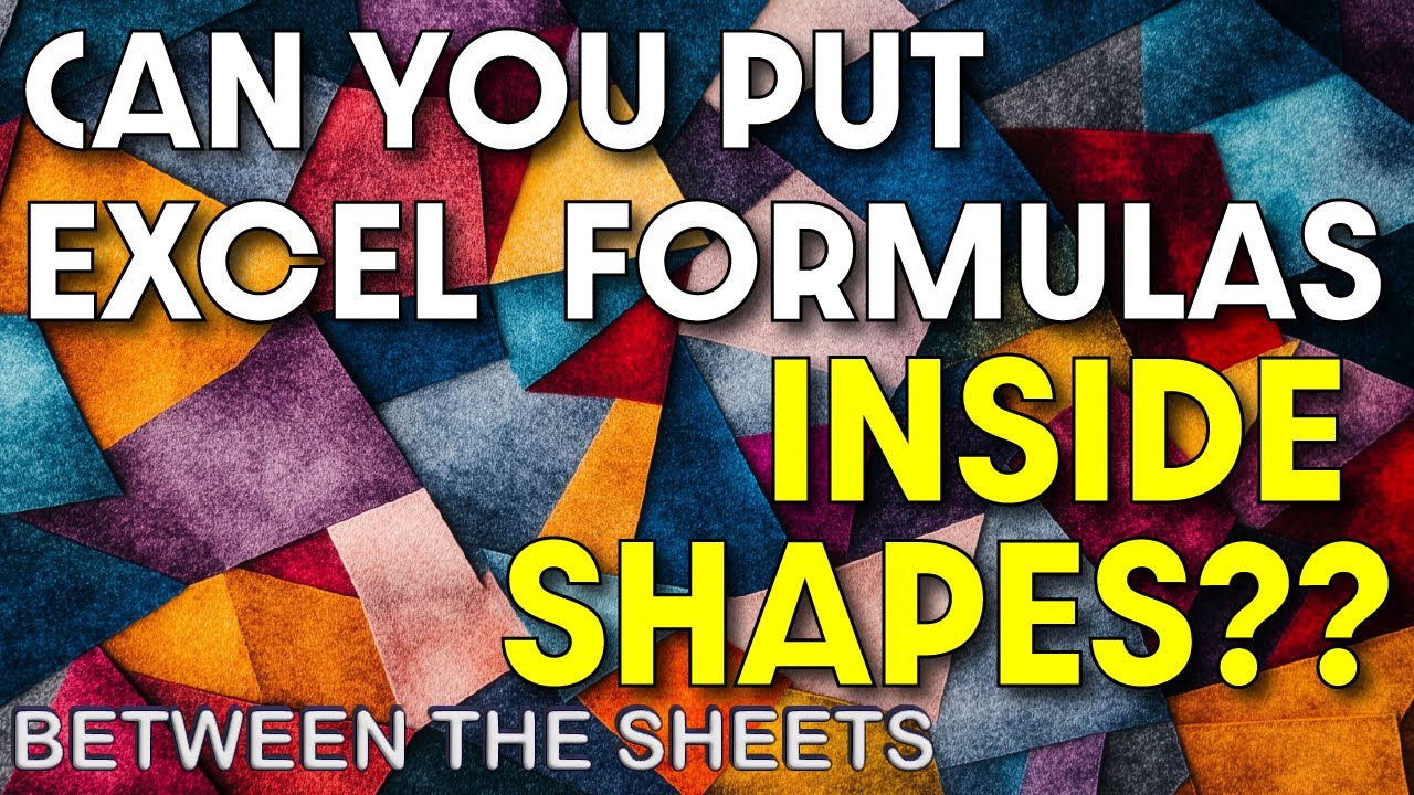 Put Excel formula results in shapes!