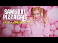 Samurai Pizza Cats HAVE A G O O D DAY Feat Emmy Mack Of RedHook OFFICIAL VIDEO