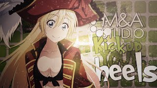 「M&amp;A」Kick up Your Heels ᴹᴱᴾ