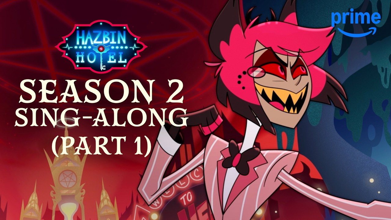 The Ultimate Sing-Along Pt 1 | Hazbin Hotel S2 | Prime Video