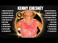 Kenny Chesney Greatest Hits Full Album ️ Full Album ️ Top 10 Hits Of All Time