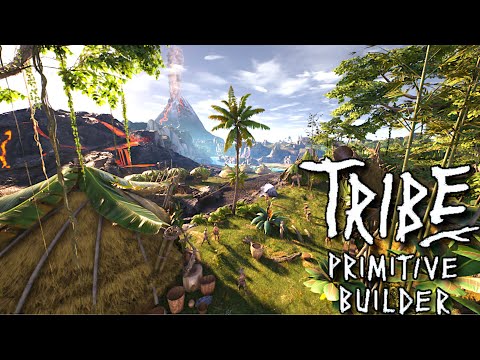 Build Like a Cave Man! - Tribe Primitive Builder - Ep1 - Getting Started