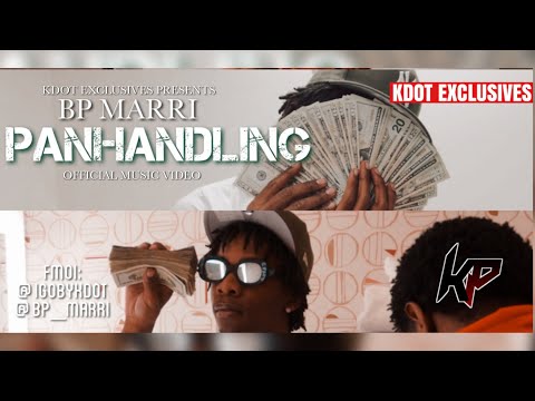 BP Marri - Panhandling (Official Music Video) #ShotBy @IGOBYKDOT