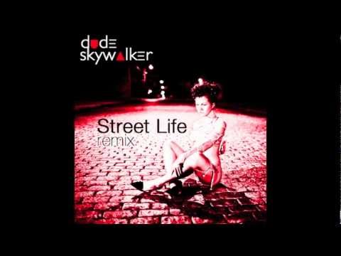 Randy Crawford - Street Life (Dude Skywalker Remix)