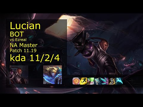 Lucian ADC vs Ezreal - NA Master 11/2/4 Patch 11.19 Gameplay