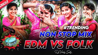 #trending Folk vs EDM Non Stop Mix @djvenkysmily88