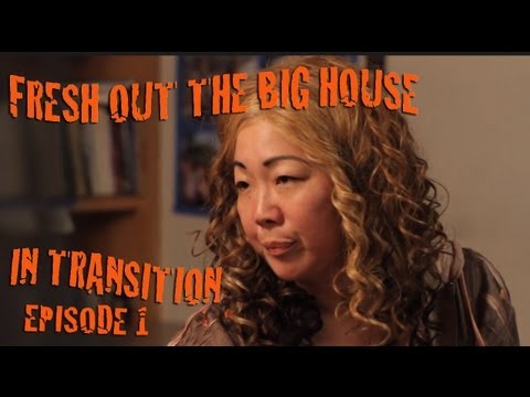 Video thumbnail for In Transition, “Fresh Out the Big House” (Webisode 1)
