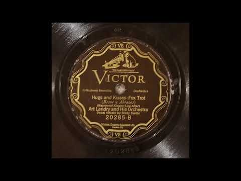 "Hugs and Kisses" by Art Landry and His Orchestra 1927