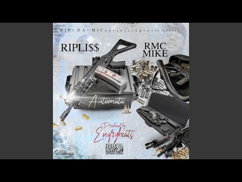 Automatic (feat. RMC Mike)