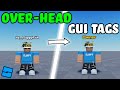 How to make OVER-HEAD GUI Tags | Roblox Studio Tutorial