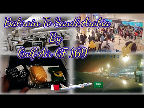 Bahrain To Saudi Arabia | Manama City To Riyadh City | By Gulf Air GF 169 Airbus | Muhammad Abbas |
