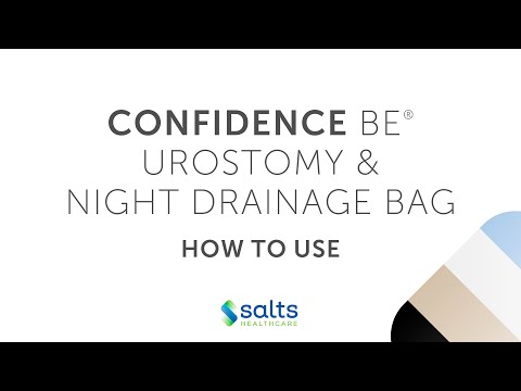 Confidence BE® Urostomy: How-To | Salts Healthcare