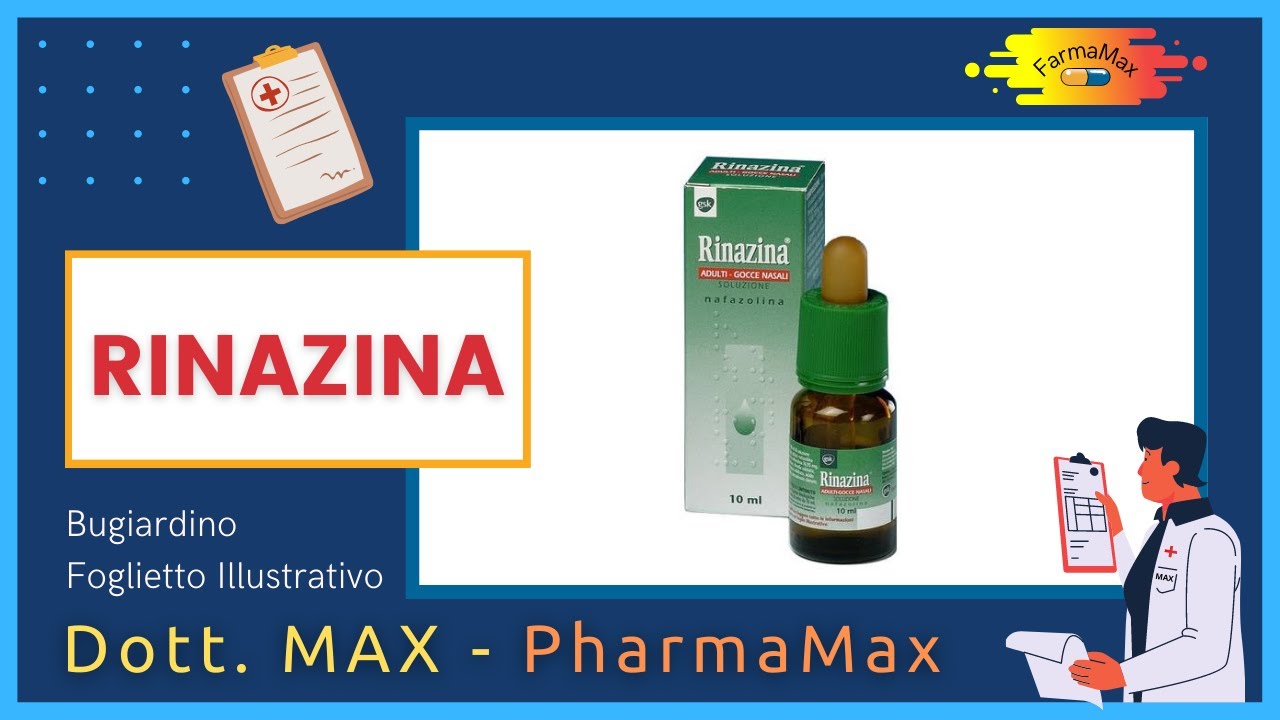 ❓ Cos'è il 💊 Farmaco RINAZINA 🗺️ Foglietto Illustrativo Bugiardino 👔 ᗪᖇ. ᗰᗩ᙭