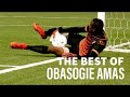 THE BEST OF OBASOGIE AMAS MIND BLOWING SAVES