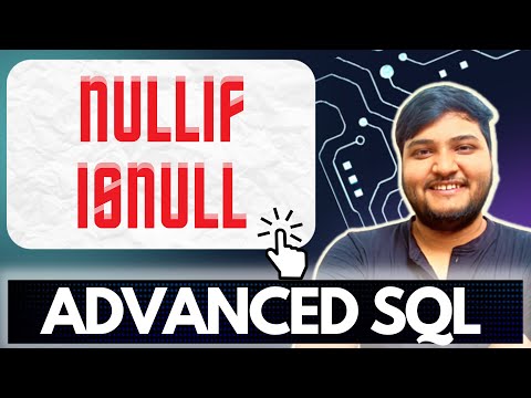 ISNULL AND NULLIF IN SQL | Advanced SQL | Ashutosh Kumar