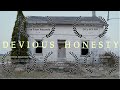 Devious Honesty - A Music Film