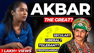 Was Akbar Really Great? Or Is It Just Propaganda? | Keerthi History