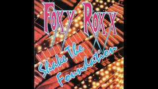 Foxy Roxx - Shake The Foundation [1995 Full Album]