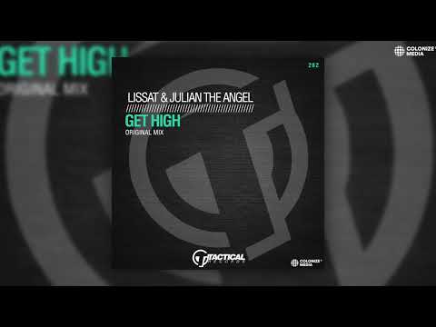 Lissat & Julian the Angel - Get High