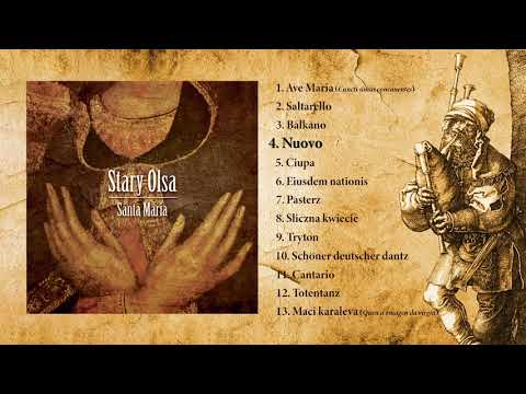 Stary Olsa - Santa Maria (full album HD)