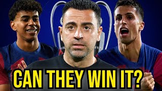 Can Barcelona Win The Champions League?