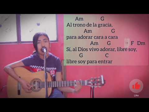 Canto de adoración - Entraré (letra y acordes)