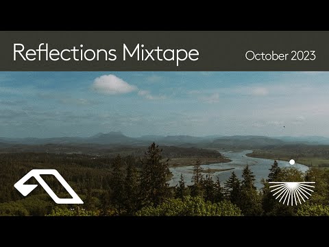 Reflections Mixtape | October 2023
