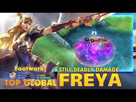 Freya Still Deadly Damage! Top Global Freya by Footwork ~ MLBB