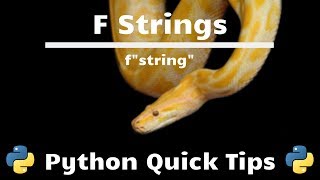 f Strings - Python Quick Tips