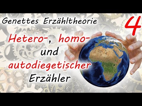 Hetero- und homodiegetischer Erzähler (Genettes Erzähltheorie - Teil 4)