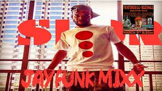 JAY FUNK MIXX BY DJ BLACK DYNAMITE