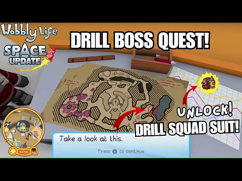 UNLOCK DRILL SQUAD SUIT! THE DRILL BOSS QUEST! HELPING THE BOSS QUEST! Wobbly Life Space Update