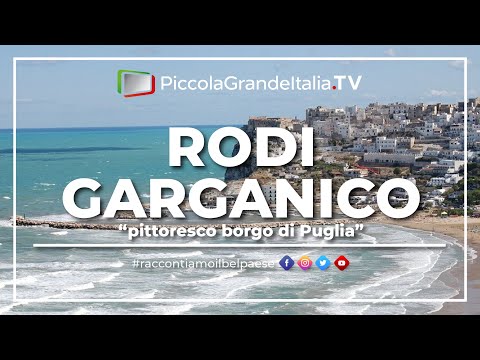 Rodi Garganico - Little Big Italy