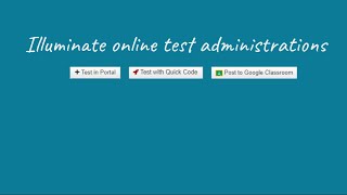 Online Test Options in Illuminate