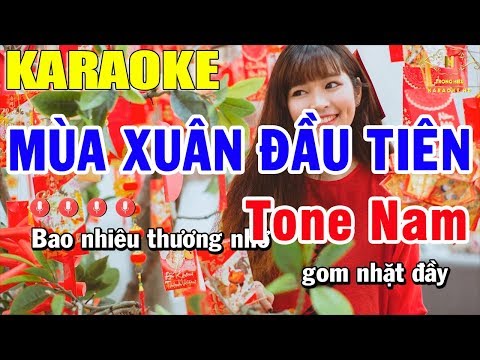 Karaoke Mùa Xuân Đầu Tiên Tone Nam Nhạc Sống | Trọng Hiếu