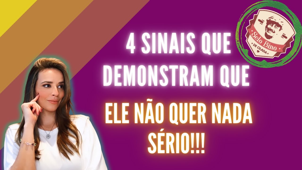 SINAIS QUE ELE NÃO QUER NADA SÉRIO | NÃO SE APAIXONE, É CILADA!!!