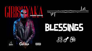 @Gabiro Guitar - Blessings (Official Lyric Video)