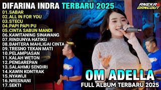 Download lagu SABAR - Difarina Indra - ALL IN FOR YOU - CINTA SABUN MANDI - DIFARINA INDRA ADELLA TERBARU 2025 mp3
