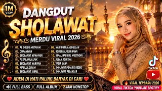Download lagu DANGDUT SHOLAWAT VIRAL 2026  PENYEJUK HATI ❤️ ENAK DI DENGAR mp3