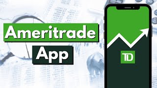 How to use the TD Ameritrade Mobile App | 2021