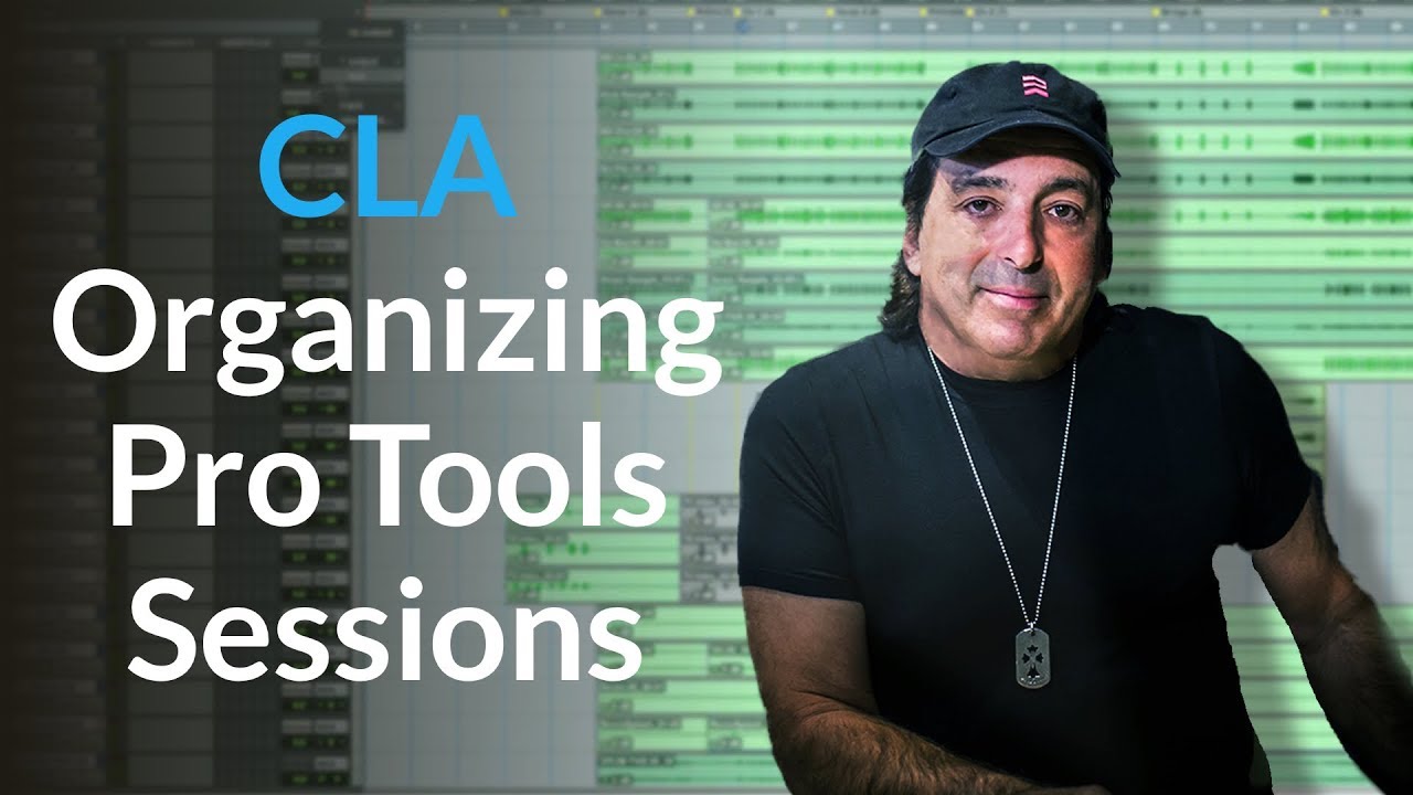 Workflow tips - Organizing Pro Tools Sessions