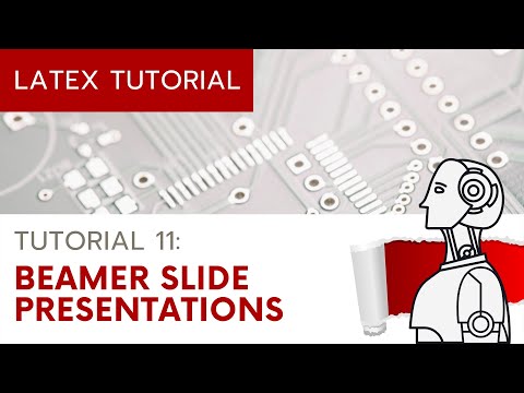 LaTeX Tutorial 11: Beamer Slide Presentation Video